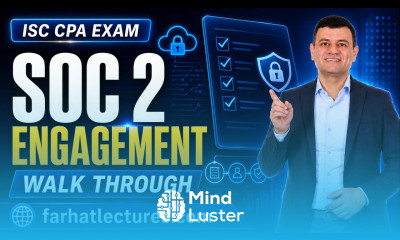 SOC 2 Engagement Walk Through Information Systems and Controls ISC CPA Exam