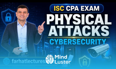 Cybersecurity Physical Attacks Information Systems and Controls CPA exam