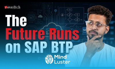 Platform Evolution and Architecture Basics SAP BTP For Functional Consultant ZaranTech
