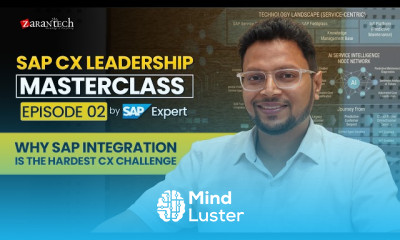SAP CX Leadership Masterclass EP 2 Why SAP Integration is the Hardest CX Challenge ZaranTech