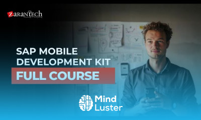 SAP Mobile Development Kit Full Course ZaranTech