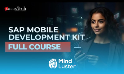 SAP Mobile Development Kit Full Course ZaranTech
