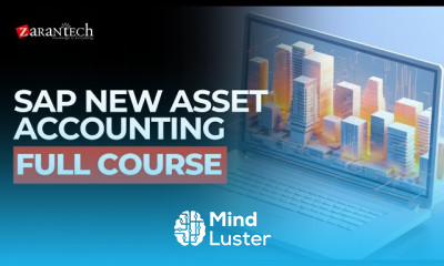 SAP New Asset Accounting Full Course ZaranTech