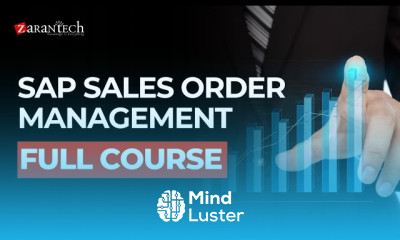 SAP Sales Order Management Full Course ZaranTech