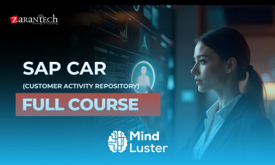 SAP CAR Customer Activity Repository Full Course ZaranTech