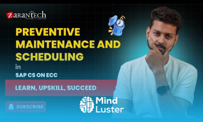 Preventive Maintenance and Scheduling in SAP CS on ECC ZaranTech