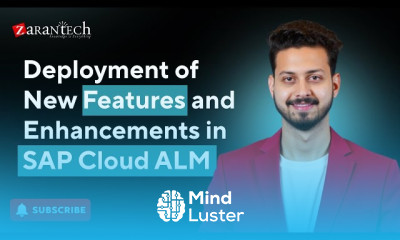 Deployment of New Features and Enhancements in SAP Cloud ALM ZaranTech