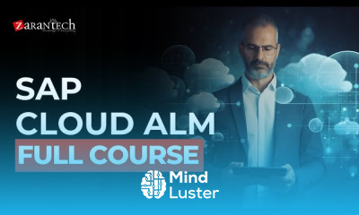 SAP Cloud ALM Application Lifecycle Management Full Course ZaranTech