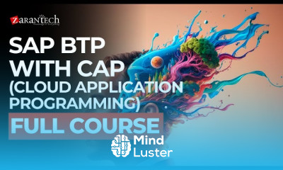 SAP BTP with CAP Cloud Application Programming Full Course ZaranTech