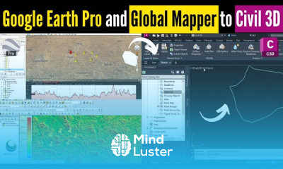 Unlocking Civil 3D Magic Google Earth Pro Global Mapper Tricks