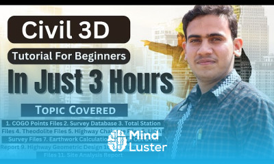 Civil 3D for Beginners Tutorial Complete Autodesk CIVIL 3D from Scratch