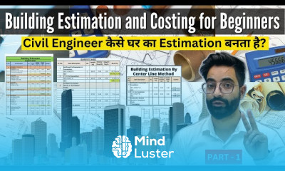 Complete Building Estimation and Costing for Beginners Part 1