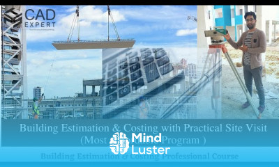 Building Estimation and costing Complete Course Site Visit Videos also Included