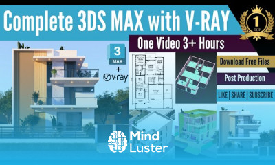 3ds Max V Ray Masterclass The Complete Beginner s Guide