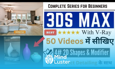 3DS Max for Beginners part 4 2D Shapes Lathe and Shell Modifier