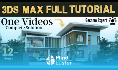3DS Max Full Tutorial in One Video 3DS Max with Corona Render
