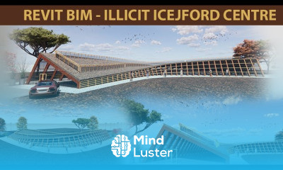 Revit BIM Ilulissat Icefjord Centre Revit BIM Modeling