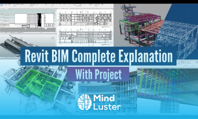 Complete Revit and BIM Explanation in Detail with Project