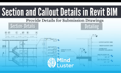Section and Callout Details in Revit BIM Advanced Detail in Revit