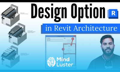 Harnessing the Power of Design Options inside Revit Architecture