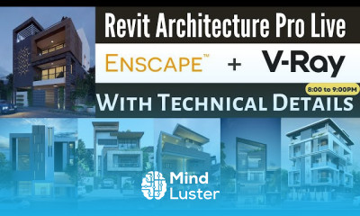 Revit Architecture LIVE Course with V RAY Enscape Demo Class Day 1