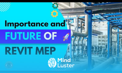 Importance and Future of Revit MEP in AEC Industry