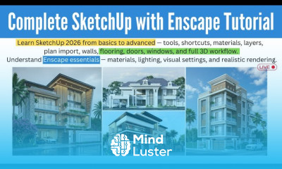 Complete SketchUp 2026 Enscape Tutorial Zero to Hero in 1 Video Full Course