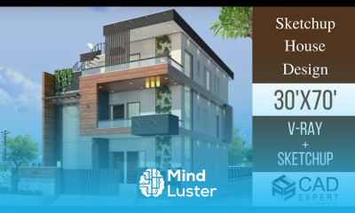 How to Design House in Sketchup 30 x70 Complete Tutorial