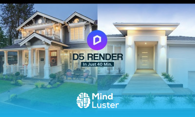 Complete D5 Render for beginners Just in 40 mins