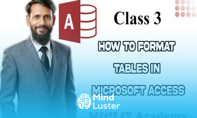 MS Access Tutorial for Beginners Class 3 How to Format Tables in Microsoft Access