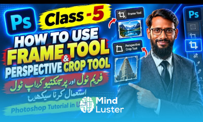 Photoshop Tutorial for Beginners Class 5 Frame Tool and Perspective Crop Tool