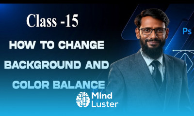 Photoshop Tutorial for Beginners Class 15 How to Change Background and Color Balance