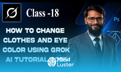 How to Change Clothes and Eye Color Using Grok AI Class 18 Easy Method