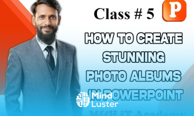 class 5 How to Create Stunning Photo Albums in PowerPoint
