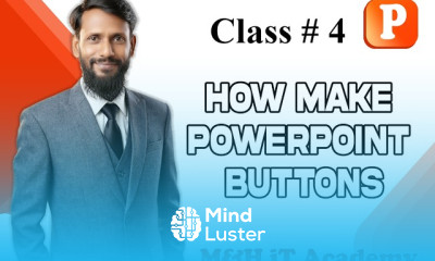class 4 How Make PowerPoint Buttons