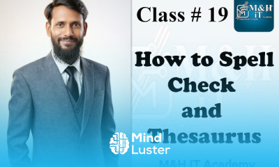 class 19 How to Spell Check and Thesaurus