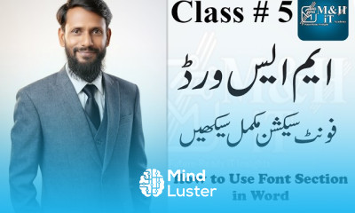 how to Use Font Section in Ms Word class 5 ایم ایس ورڈ کی کلاس فونٹ سیکشن مکمل سیکھیں