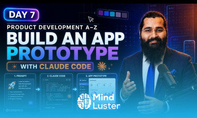 Day 7 Build an App Prototype with Claude Code  Product Development A Z