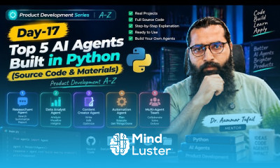 Day 17 Top 5 AI Agents Built in Python Source Code Materials  Product Development A Z