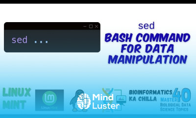 sed BASH Command in Linux for Data Science and Bioinformatics Text Processing Made Easy