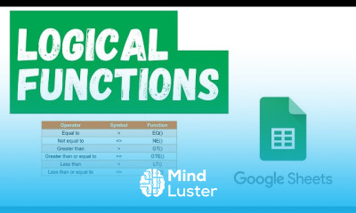 Logical Functions IF AND OR in Google Sheets for Data Analysis Complete IF–ELSE Tutorial