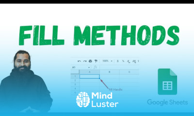 Fill Methods in Google Sheets for Productive Work Boost Your Efficiency