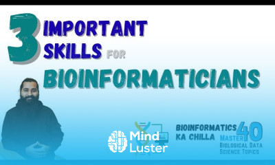 3 Essential Skills to Become an Expert Bioinformatician Must Know Skills for Bioinformatics