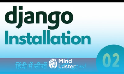 DJANGO Installation Step by Step Conda Python Virtual Environments Setup Django Course