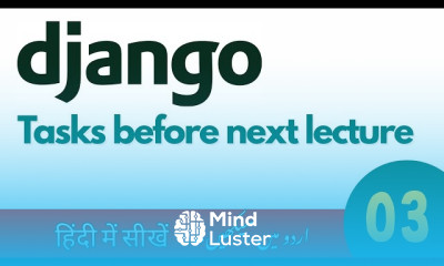 Task before next lecture Django Course Urdu Hindi
