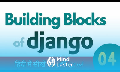 Django Building Blocks in Python – Urdu hindi Tutorial MTV DRF Admin Django course