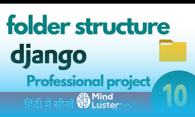 django important folders to create for a project django course