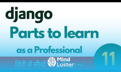 Important parts of django to master before starting a project django course