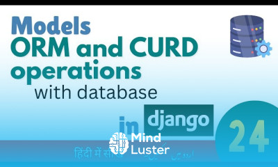 Django Models with ORM CRUD Operations Hands On Python Django Course Urdu Hindi
