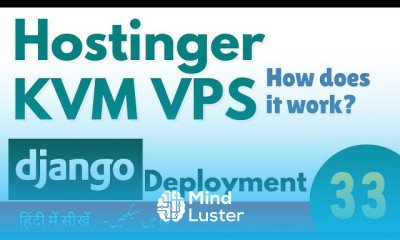 Hostinger kvm vps server understanding for deployment Django deployment in Hostinger VPS Linux